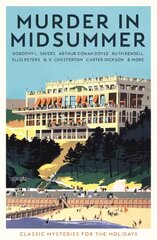 Murder in Midsummer: Classic Mysteries for the Holidays Main kaina ir informacija | Fantastinės, mistinės knygos | pigu.lt