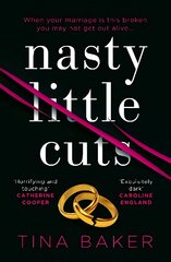 Nasty Little Cuts: from the author of #1 ebook bestseller Call Me Mummy Main kaina ir informacija | Fantastinės, mistinės knygos | pigu.lt