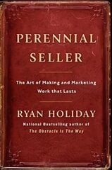 Perennial Seller: The Art of Making and Marketing Work that Lasts Main kaina ir informacija | Ekonomikos knygos | pigu.lt