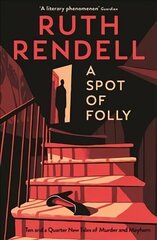 Spot of Folly: Ten Tales of Murder and Mayhem Main kaina ir informacija | Fantastinės, mistinės knygos | pigu.lt