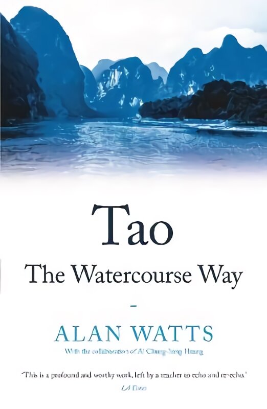 Tao: The Watercourse Way Main цена и информация | Dvasinės knygos | pigu.lt