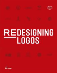 Redesigning Logos цена и информация | Книги об искусстве | pigu.lt