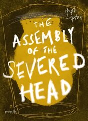 Assembly of the Severed Head: A Novel of the Mabinogi kaina ir informacija | Fantastinės, mistinės knygos | pigu.lt