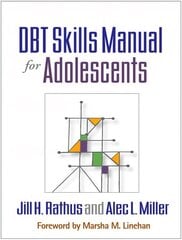 DBT Skills Manual for Adolescents kaina ir informacija | Ekonomikos knygos | pigu.lt