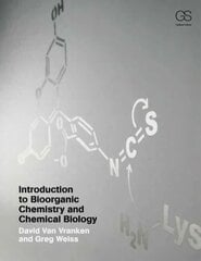 Introduction to Bioorganic Chemistry and Chemical Biology kaina ir informacija | Ekonomikos knygos | pigu.lt