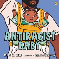 Antiracist Baby kaina ir informacija | Knygos mažiesiems | pigu.lt