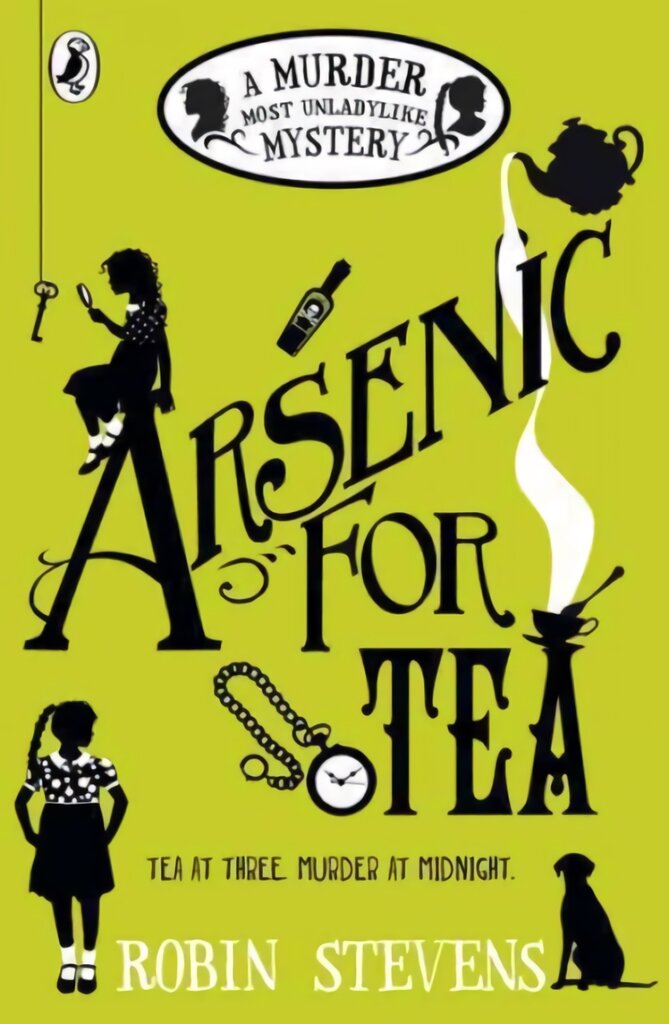 Arsenic For Tea: A Murder Most Unladylike Mystery kaina ir informacija | Knygos paaugliams ir jaunimui | pigu.lt