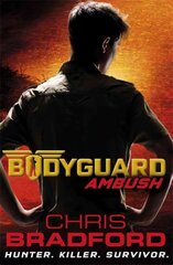 Bodyguard: Ambush (Book 3) 3rd edition, Book 3, Bodyguard: Ambush (Book 3) Ambush цена и информация | Книги для подростков  | pigu.lt