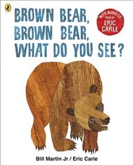 Brown Bear, Brown Bear, What Do You See?: With Audio Read by Eric Carle цена и информация | Книги для самых маленьких | pigu.lt