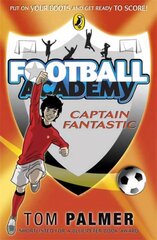 Football Academy: Captain Fantastic 6th edition цена и информация | Книги для подростков  | pigu.lt