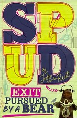 Spud: Exit, Pursued by a Bear цена и информация | Книги для подростков и молодежи | pigu.lt