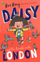 Daisy and the Trouble With London kaina ir informacija | Knygos paaugliams ir jaunimui | pigu.lt