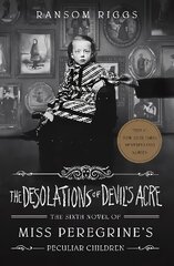 Desolations of Devil's Acre: Miss Peregrine's Peculiar Children цена и информация | Книги для подростков и молодежи | pigu.lt