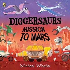 Diggersaurs: Mission to Mars цена и информация | Книги для малышей | pigu.lt