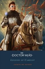 Doctor Who: Legends of Camelot: Legends of Camelot цена и информация | Книги для подростков и молодежи | pigu.lt