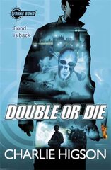 Young Bond: Double or Die 3rd edition kaina ir informacija | Knygos paaugliams ir jaunimui | pigu.lt