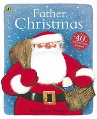 Father Christmas 40th Anniversary ed цена и информация | Книги для самых маленьких | pigu.lt