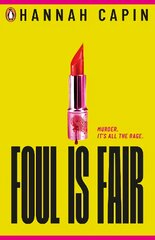 Foul is Fair: a razor-sharp revenge thriller for the #MeToo generation kaina ir informacija | Knygos paaugliams ir jaunimui | pigu.lt