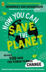How You Can Save the Planet цена и информация | Книги для подростков и молодежи | pigu.lt