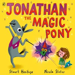 Jonathan the Magic Pony kaina ir informacija | Knygos mažiesiems | pigu.lt