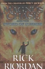 Magnus Chase and the Sword of Summer (Book 1) цена и информация | Книги для подростков и молодежи | pigu.lt