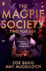 Magpie Society: Two for Joy цена и информация | Книги для подростков и молодежи | pigu.lt