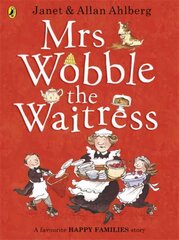 Mrs Wobble the Waitress kaina ir informacija | Knygos mažiesiems | pigu.lt