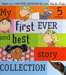 Charlie and Lola: My First Ever and Best Story Collection цена и информация | Книги для малышей | pigu.lt