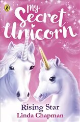 My Secret Unicorn: Rising Star цена и информация | Книги для подростков и молодежи | pigu.lt