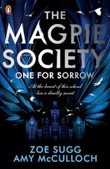 Magpie Society: One for Sorrow цена и информация | Книги для подростков  | pigu.lt