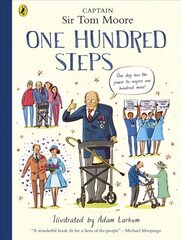 One Hundred Steps: The Story of Captain Sir Tom Moore kaina ir informacija | Knygos mažiesiems | pigu.lt