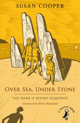 Over Sea, Under Stone: The Dark is Rising sequence kaina ir informacija | Knygos paaugliams ir jaunimui | pigu.lt