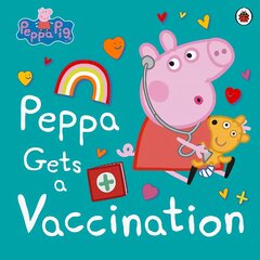 Peppa Pig: Peppa Gets a Vaccination kaina ir informacija | Knygos mažiesiems | pigu.lt