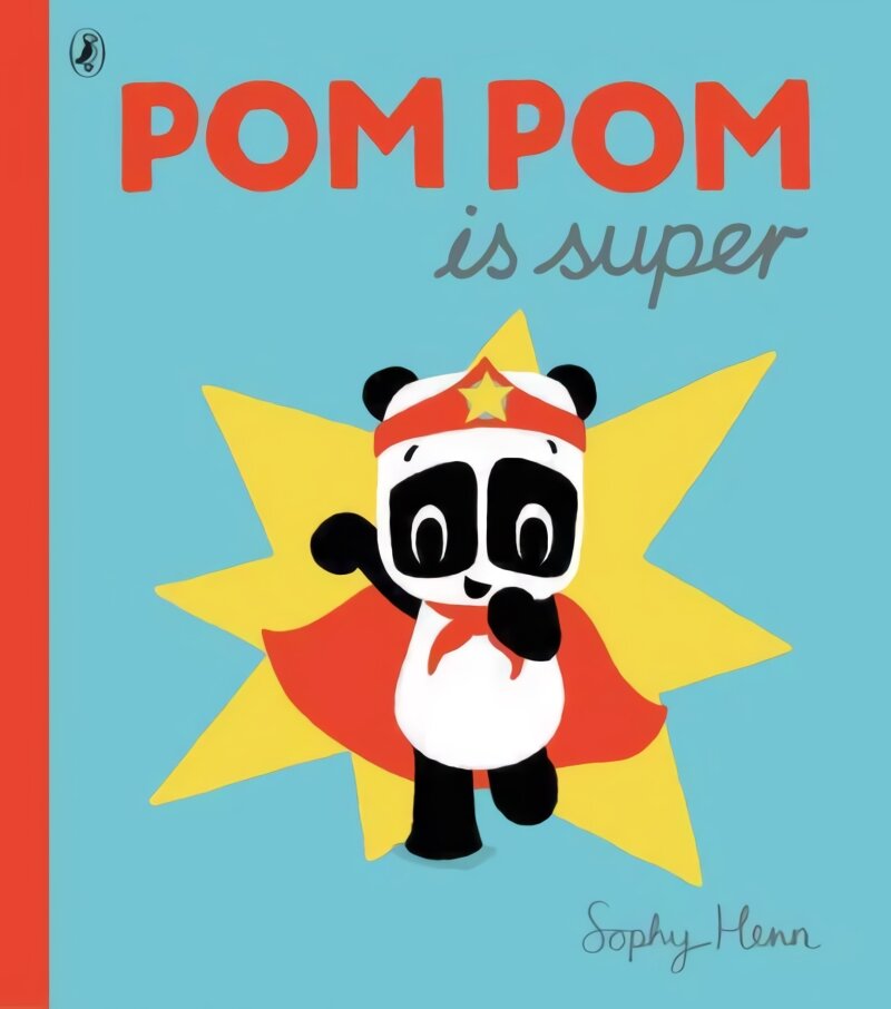 Pom Pom is Super цена и информация | Knygos mažiesiems | pigu.lt