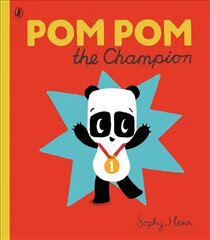 Pom Pom the Champion цена и информация | Книги для самых маленьких | pigu.lt