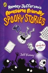 Rowley Jefferson's Awesome Friendly Spooky Stories цена и информация | Книги для подростков  | pigu.lt