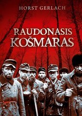 Raudonasis košmaras kaina ir informacija | Istorinės knygos | pigu.lt