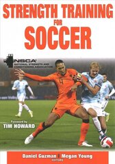 Strength Training for Soccer цена и информация | Книги о питании и здоровом образе жизни | pigu.lt