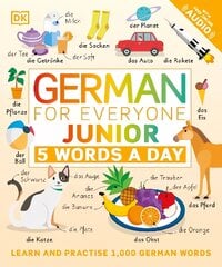 German for Everyone Junior 5 Words a Day: Learn and Practise 1,000 German Words цена и информация | Книги для подростков  | pigu.lt