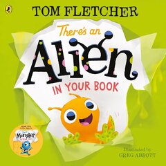 There's an Alien in Your Book kaina ir informacija | Knygos mažiesiems | pigu.lt