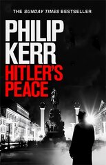 Hitler's Peace: gripping alternative history thriller from a global bestseller цена и информация | Фантастика, фэнтези | pigu.lt