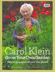 Grow Your Own Garden: How to propagate all your own plants цена и информация | Книги по садоводству | pigu.lt
