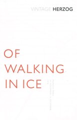 Of Walking In Ice: Munich - Paris: 23 November - 14 December, 1974 kaina ir informacija | Biografijos, autobiografijos, memuarai | pigu.lt