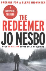 Redeemer: The pulse-racing sixth Harry Hole novel from the No.1 Sunday Times bestseller, No. 4, Oslo Sequence kaina ir informacija | Fantastinės, mistinės knygos | pigu.lt