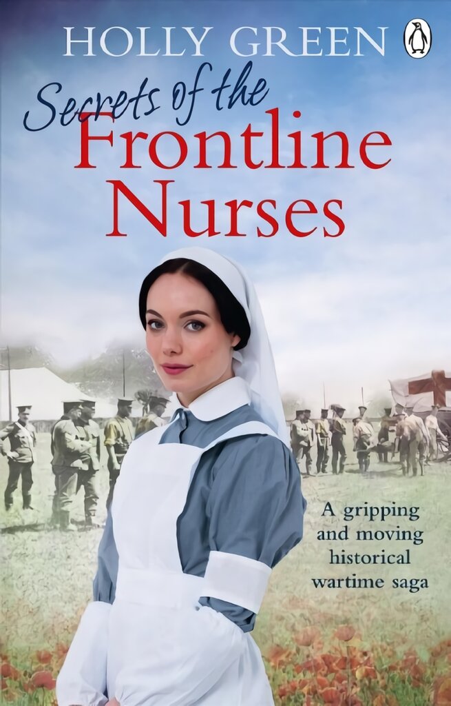 Secrets of the Frontline Nurses: A gripping and moving historical wartime saga цена и информация | Fantastinės, mistinės knygos | pigu.lt