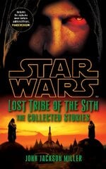 Star Wars Lost Tribe of the Sith: The Collected Stories kaina ir informacija | Fantastinės, mistinės knygos | pigu.lt