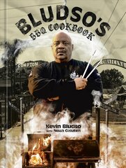 Bludso's BBQ Cookbook: A Family Affair in Smoke and Soul kaina ir informacija | Receptų knygos | pigu.lt