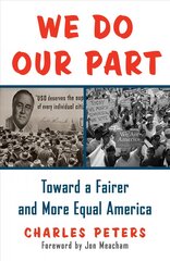 We Do Our Part: Toward a Fairer and More Equal America kaina ir informacija | Istorinės knygos | pigu.lt