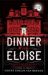 Dinner with Eloise цена и информация | Fantastinės, mistinės knygos | pigu.lt