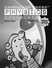 Cambridge IGCSE Physics Explained: Black and White Version 2nd Revised edition цена и информация | Книги для подростков и молодежи | pigu.lt